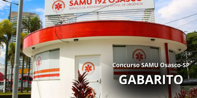 Gabarito do SAMU de Osasco-SP sai pela Vunesp na quarta, 23
