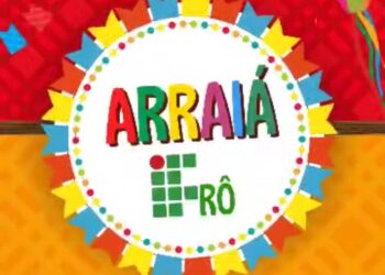 IFRO Campus Jaru vai realizar arraial no próximo sábado