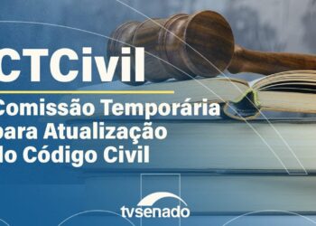 Vídeo: Ao vivo: Comissão debate direito das obrigações no Código Civil – 6/11/25