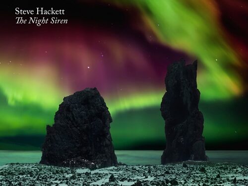 Coluna de Rafael Oliveira: Steve Hackett – The Night Siren – Jornada pelo Prog Moderno