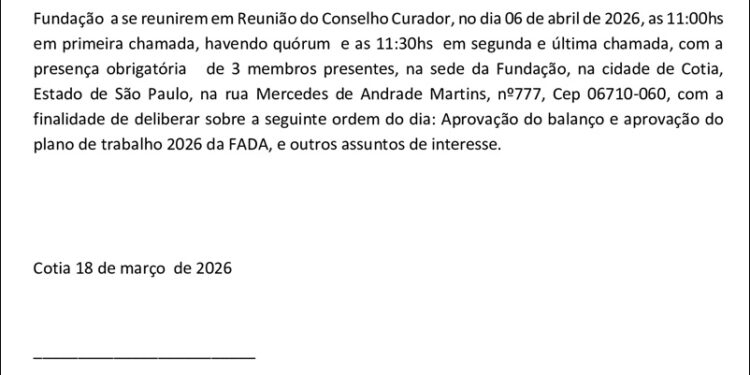 Edital – Reunião do Conselho Curador – Fundação Mercedes de Andrade Martins – Março 2026